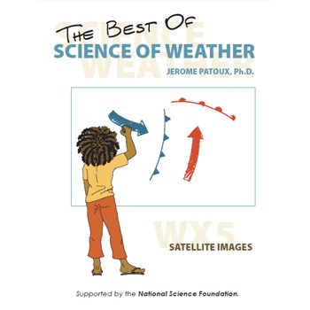Preview of Science of Weather - WX5: Satellite Images