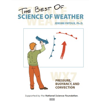 Preview of Science of Weather - WX7: Pressure, Buoyancy, and Convection
