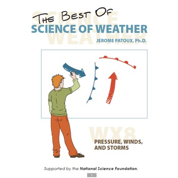 Preview of Science of Weather - WX8: Pressure, Winds, and Storms