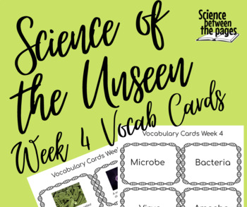 Preview of Science of the Unseen Week 4 Vocabulary Cards Microbes