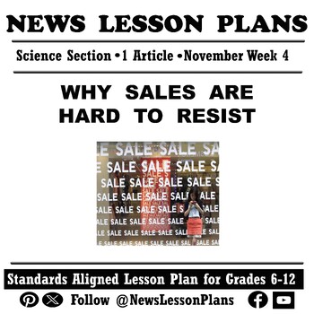 Preview of Science_Why Sales are Irresistible_High School Current Events Reading_11.2023