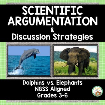 Preview of Scientific Argumentation:  Dolphins vs. Elephants