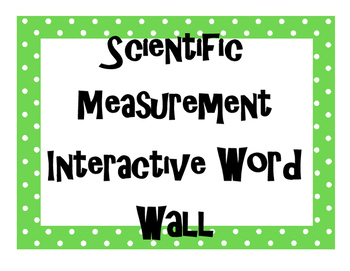 Preview of Scientific Measurement INTERACTIVE Word Wall