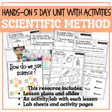 Scientific Method 5 Day Unit w/ Lesson Plans, Slides, Acti