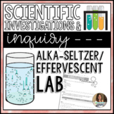 Scientific Method: Effervescent/Alka-Seltzer Lab
