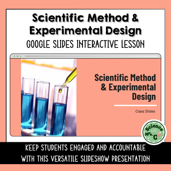 Preview of Scientific Method & Experimental Design Google Slides Lesson