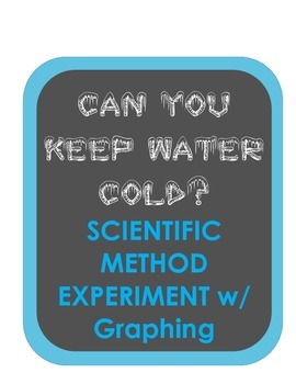 Preview of Scientific Method Insulation Experiment How cup material affects temperature