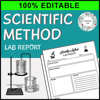 Preview of Scientific Method Lab Report - Student Template - 100% Editable