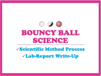 Preview of Scientific Method Lab Report Write-Up Using Bouncy Balls