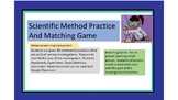 Scientific Method Practice Sheet and Matching Game