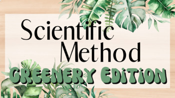 Preview of Scientific Method Posters ( Boho Greenery Edition) Classroom Decor