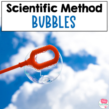 Preview of Scientific Method Activity | BUBBLES