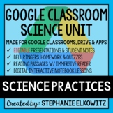 Scientific Method and Science Practices Google Classroom L