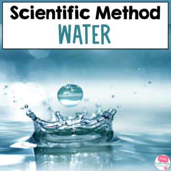 Preview of Scientific Method Activity |  Water Science Experiments