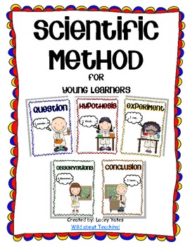 Scientific Method for Young Learners by Wild About Teaching | TpT