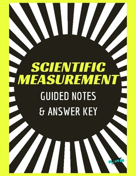 Preview of Scientific (Metric) Measurements Guided Notes & Answer Key