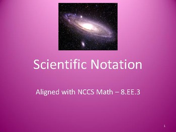 Preview of Scientific Notation Powerpoint Presentation - 8.EE.3