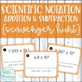 Add and Subtract Scientific Notation Operations Scavenger 