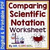 Scientific Notation Comparison Worksheet