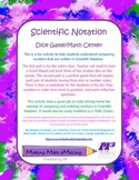 Scientific Notation Dice Game
