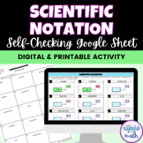 Scientific Notation - Digital Self-Checking Activity & Worksheet