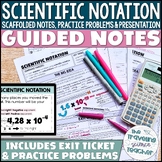 Scientific Notation Guided Notes Lesson / Slides, Notes an