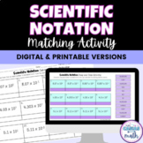 Scientific Notation Matching Activity - Digital & Worksheet
