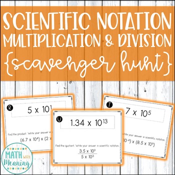 Preview of Multiply and Divide Scientific Notation Scavenger Hunt Activity CCSS 8.EE.A.4