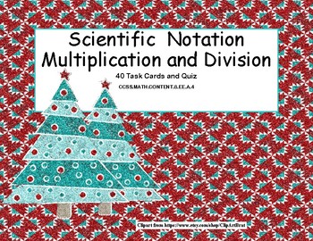 Preview of Scientific Notation Multiplication and Division Task Cards and Quiz