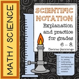 Scientific Notation Notes and Practice
