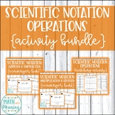 Scientific Notation Operations Activity Mini-Bundle - 3 Fu