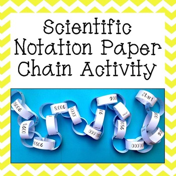 Preview of Scientific Notation Paper Chain Activity