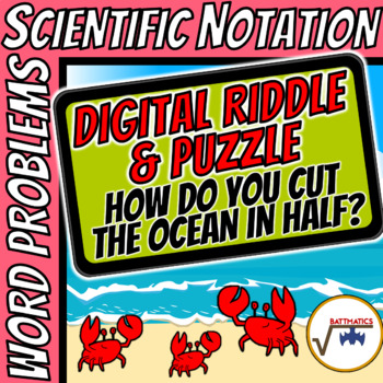 Preview of Scientific Notation Word Problems SELF-CHECKING DIGITAL RIDDLE & PUZZLE
