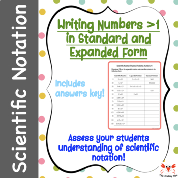 Preview of Scientific Notation Worksheet: Expanded and Standard Notations Numbers > 1