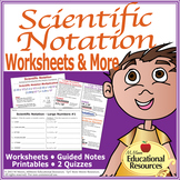 Scientific Notation - Worksheets, Guided Notes, Printables