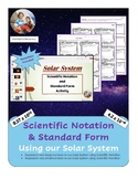 Scientific Notation and Standard Form using Solar System Facts