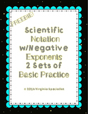 Scientific Notation with Negative Exponents Basic Practice 2 Sets