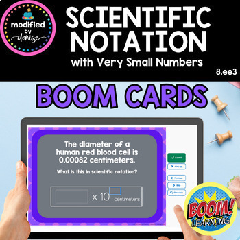 Preview of Scientific Notation with Very Small Numbers Boom Cards 8th Grade No Prep