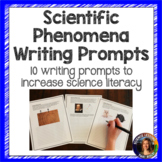 Scientific Phenomena Picture Writing Prompts