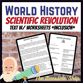 Preview of Scientific Revolution *Inclusion Level* Comprehension W/ Worksheets