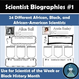 Scientist Biographies #1:  24 African, Black, and African-