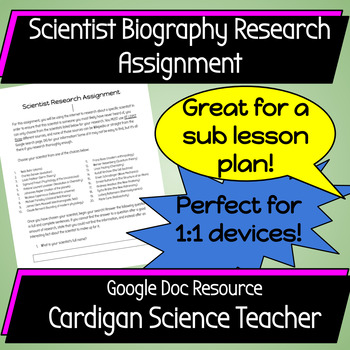Preview of Scientist Biography Google Doc Assignment - Perfect for Sub Lesson!
