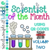 Scientist of the Month using QR Codes Volume 2