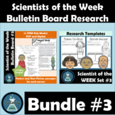 Scientist of the Week Bulletin Board and Research Bundle Set 3