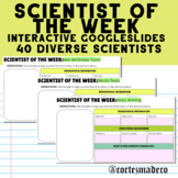Scientist of the Week GoogleSlides Bell Ringer (40 Scientists)