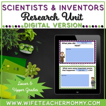 Preview of Scientists & Inventors Research Unit | Lower and Upper Grades (Digital Version)