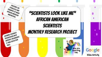 Preview of Scientists Look Like Me - African American Scientists-Research Project