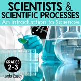 Scientists & The Scientific Method, Scientific Processes NGSS | 2nd 3rd Grade