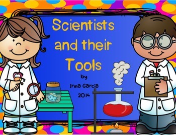 Preview of Scientists and their Tools