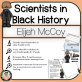 Elijah McCoy: Scientists in Black History (STEM & Engineer